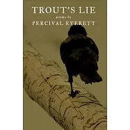 Trout’s Lie