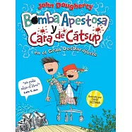 Bomba apestosa y cara de cátsup en el gran desbarajuste / Stinkbomb & Ketchup-Face and the Badness of Badgers: En La Gran Desbar