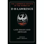 D. H. Lawrence: Late Essays and Articles
