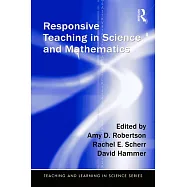 Responsive Teaching in Science and Mathematics