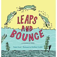 Leaps and Bounce: A Growing Up Story
