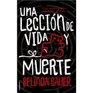 Una lección de vida y muerte/ The Facts of Life and Death