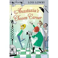 Anastasia’s Chosen Career