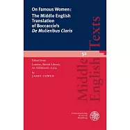 On Famous Women: The Middle English Translation of Boccaccio&rsquo;s De Mulieribus Claris