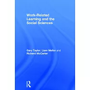 Work-Related Learning and the Social Sciences