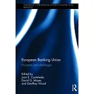 European Banking Union: Prospects and Challenges