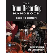 The Drum Recording Handbook