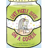 Like Pickle Juice on a Cookie