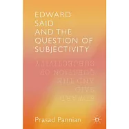 Edward Said and the Question of Subjectivity