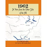 1962- A View from the Other Side of the Hill