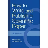 How to Write and Publish a Scientific Paper
