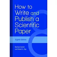 How to Write and Publish a Scientific Paper