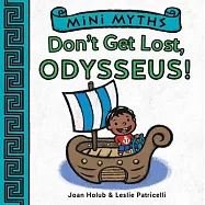 Don’t Get Lost, Odysseus!