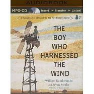 The Boy Who Harnessed the Wind: Young Readers Edition