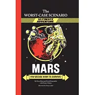 Mars: You Decide How to Survive!