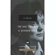 The Sea, the Sea; A Severed Head