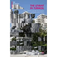 The Levant in Turmoil: Syria, Palestine, and the Transformation of Middle Eastern Politics