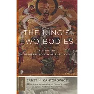 The King’s Two Bodies: A Study in Medieval Political Theology