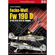 Focke-Wulf Fw 190 D: D-9/D-11/D-13/D-15 Models