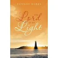 The Lord Is My Light