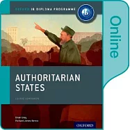 Authoritarian States Access Code: Ib History Course Book