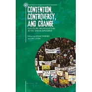 Contention, Controversy, and Change: Evolutions and Revolutions in the Jewish Experience, Volume II
