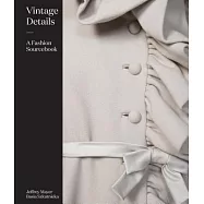 Vintage Details: A Fashion Sourcebook