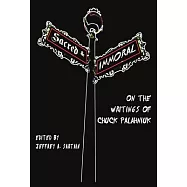 Sacred and Immoral: On the Writings of Chuck Palahniuk