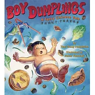 Boy Dumplings: A Tasty Chinese Tale