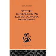 Western Enterprise in Far Eastern Economic Development