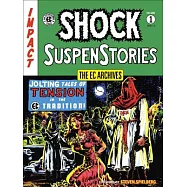The EC Archives Shock Suspenstories 1