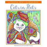 Cats in Hats: A Peaceful Artist Coloring Book