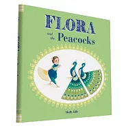Flora and the Peacocks