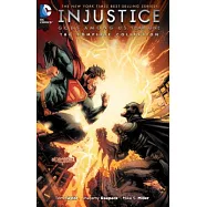 Injustice Gods Among Us Year One: The Complete Collection