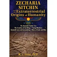 Zecharia Sitchin and the Extraterrestrial Origins of Humanity