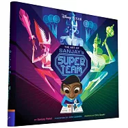 The Art of Sanjay’s Super Team