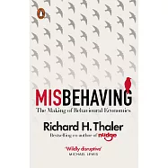 Misbehaving: The Making of Behavioural Economics
