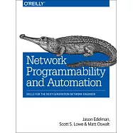 Network Programmability and Automation: Skills for the Next-Generation Network Engineer