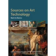 Sources on Art Technology: Back to Basics: Proceeding of the Sixth Symposium of the ICOM-CC Working Group for Art