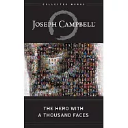 The Hero with a Thousand Faces: Library Edition