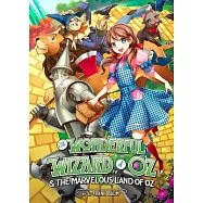 The Wonderful Wizard of Oz and the Marvelous Land of Oz