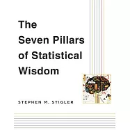 The Seven Pillars of Statistical Wisdom