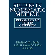 Studies in Numismatic Method: Presented to Philip Grierson