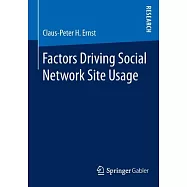 Factors Driving Social Network Site Usage