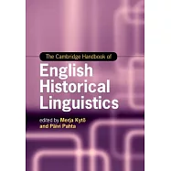 The Cambridge Handbook of English Historical Linguistics