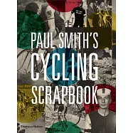 Paul Smith’s Cycling Scrapbook