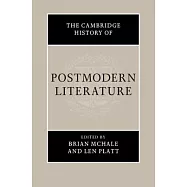 The Cambridge History of Postmodern Literature