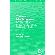 The New Mediterranean Democracies: Regime Transition in Spain, Greece and Portugal