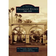 Paramount Studios: 1940-2000