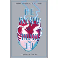 Wicked + the Divine Volume 3: Commercial Suicide
